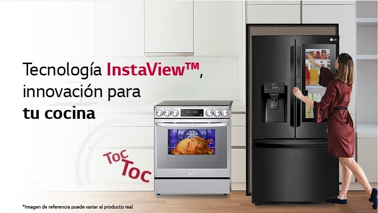 LG Instaview™: Innovación para tu cocina