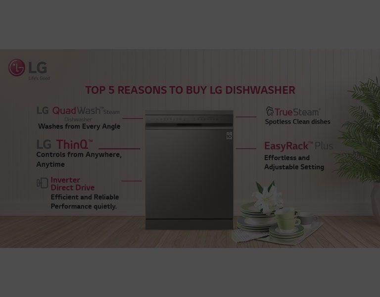 5 REASONS WHY YOU NEED LG DISHWASHER IN YOUR KITCHEN