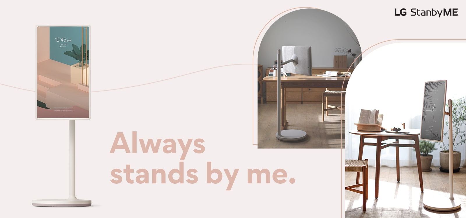TV stands near copy – “Always stands by me.” Copy is written in dark pink color. There are two lifestyle interior images cropped in curved lines – each showing TV placed in study room and living room. LG StanbyME logo is placed on right top corner on desktop and left top corner on mobile view.